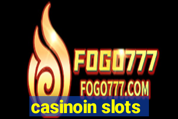 casinoin slots