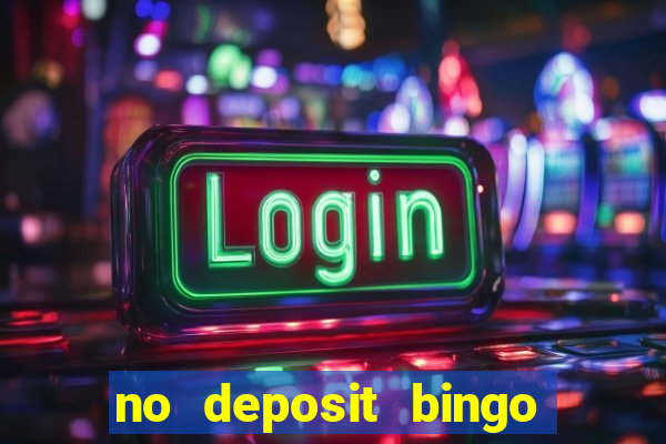 no deposit bingo sites 2021