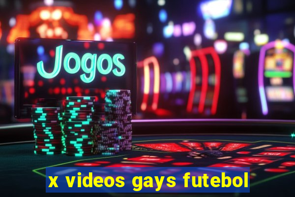 x videos gays futebol