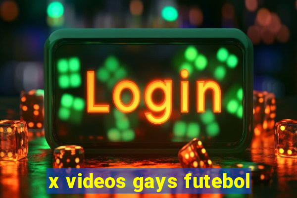 x videos gays futebol