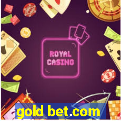 gold bet.com