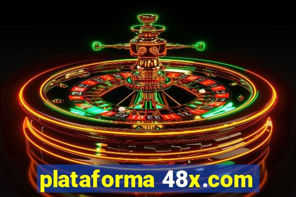 plataforma 48x.com