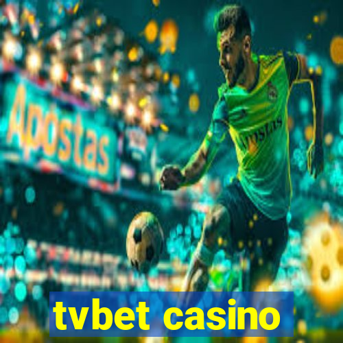 tvbet casino