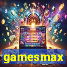 gamesmax