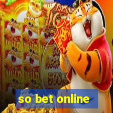 so bet online