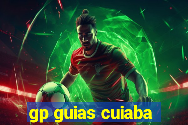 gp guias cuiaba