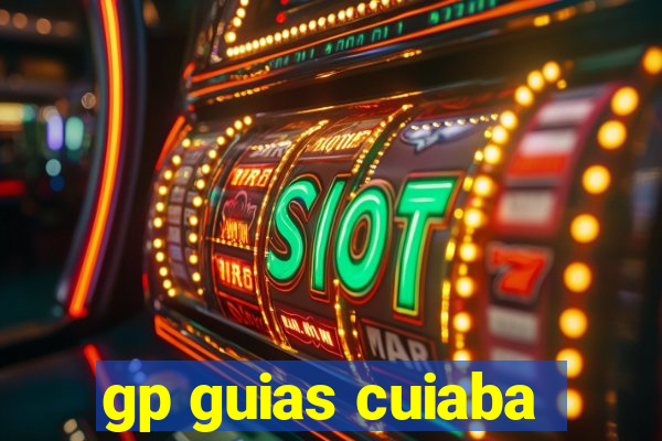 gp guias cuiaba