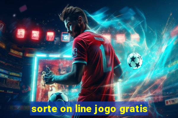 sorte on line jogo gratis