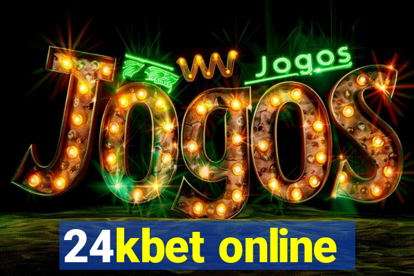 24kbet online