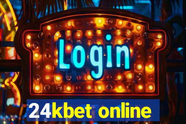 24kbet online