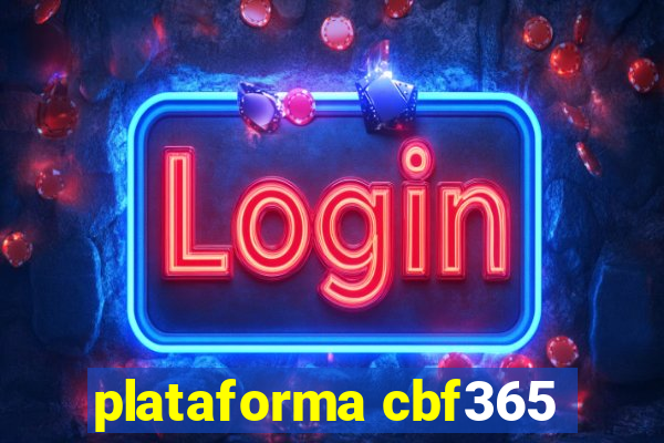 plataforma cbf365