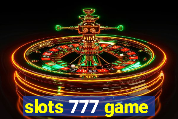 slots 777 game