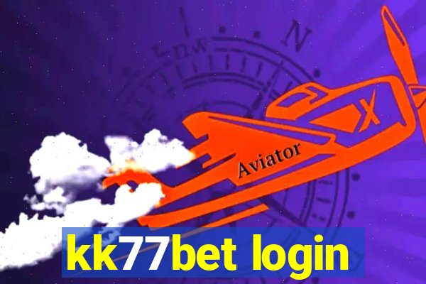 kk77bet login