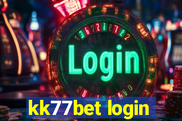 kk77bet login