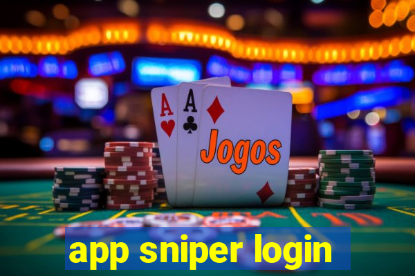 app sniper login