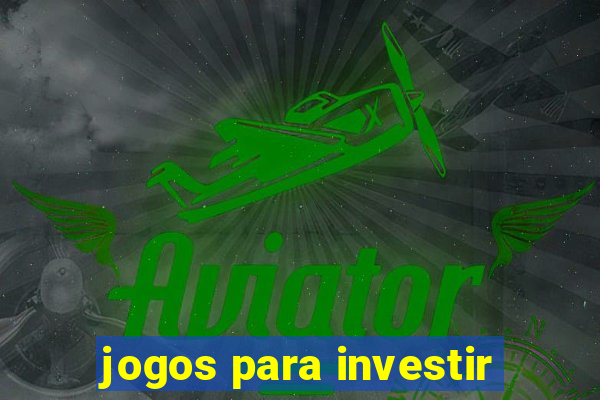 jogos para investir