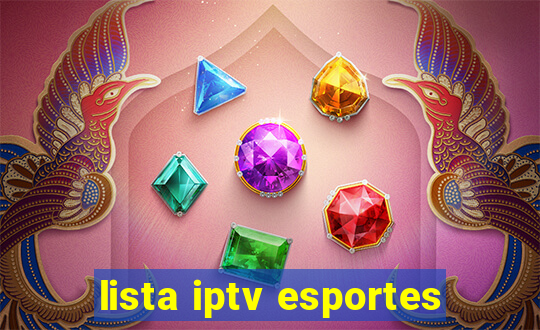 lista iptv esportes