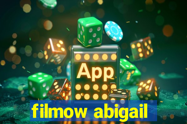 filmow abigail