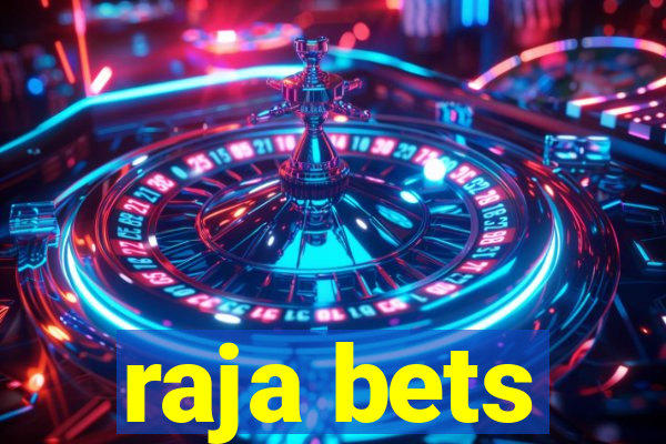 raja bets