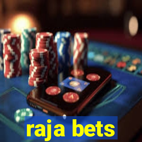 raja bets