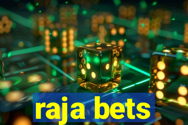 raja bets