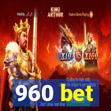 960 bet