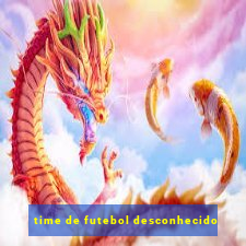 time de futebol desconhecido