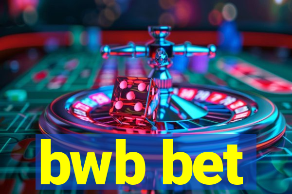 bwb bet