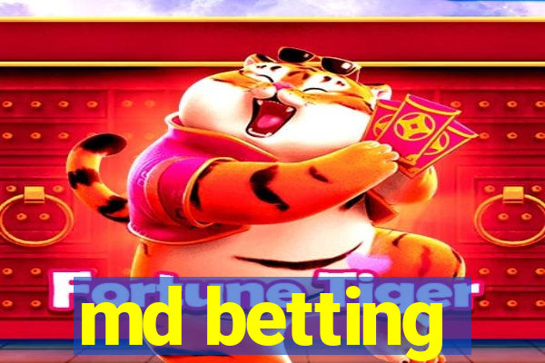 md betting