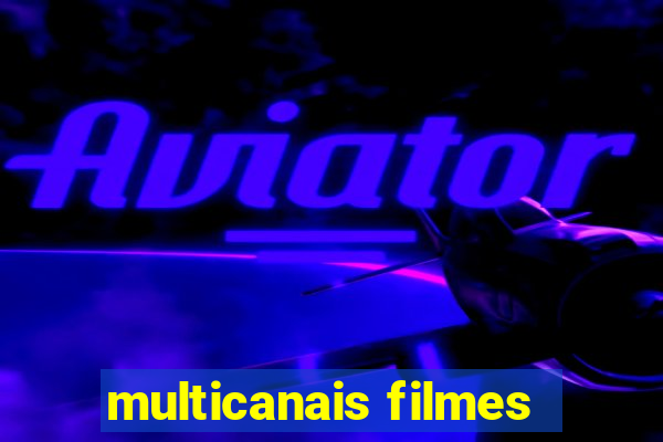 multicanais filmes