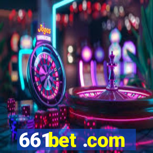 661bet .com