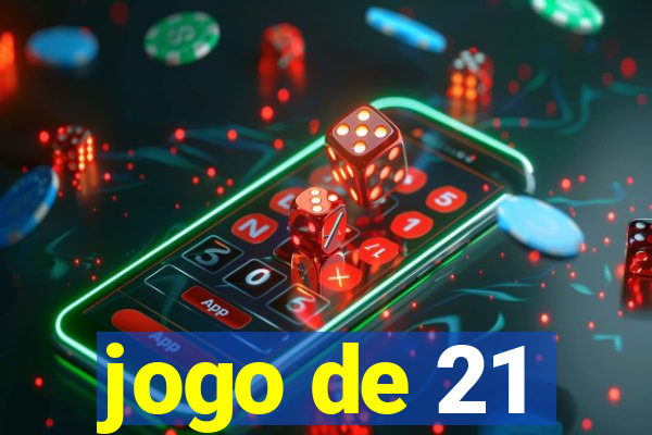 jogo de 21