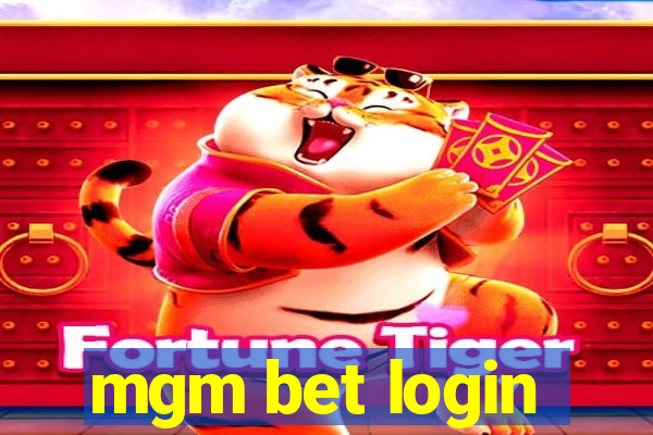 mgm bet login