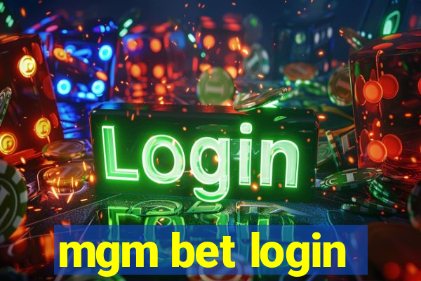 mgm bet login