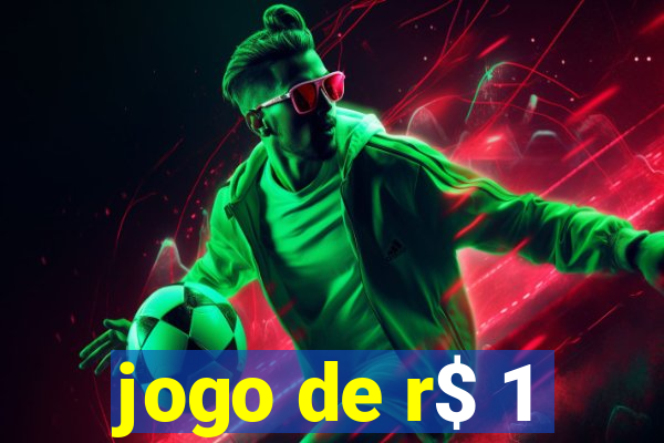 jogo de r$ 1