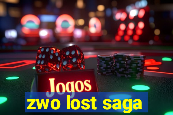 zwo lost saga