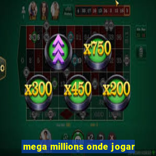 mega millions onde jogar