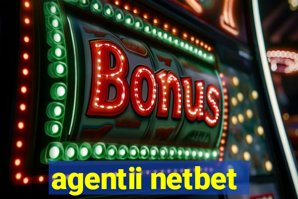 agentii netbet