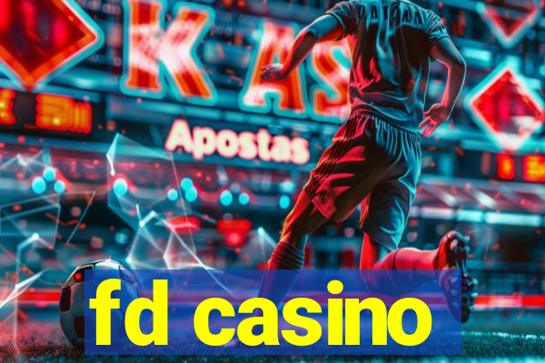 fd casino