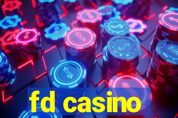 fd casino