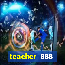 teacher 888 plataforma login