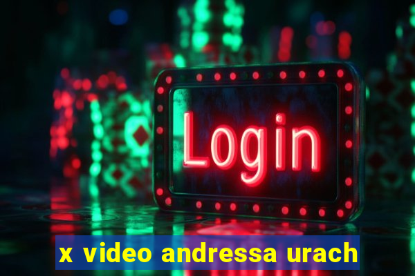 x video andressa urach