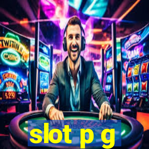 slot p g