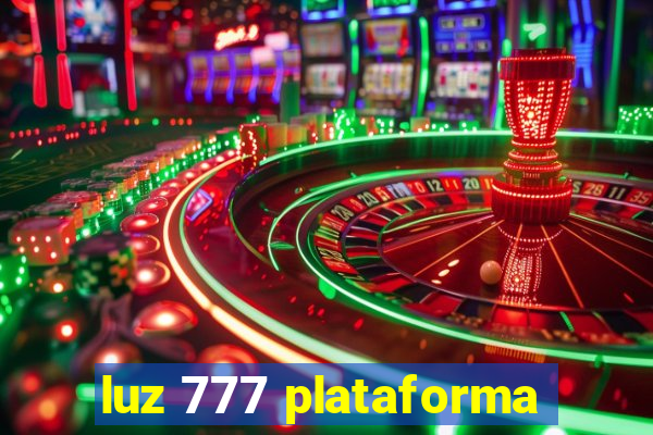 luz 777 plataforma