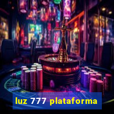 luz 777 plataforma