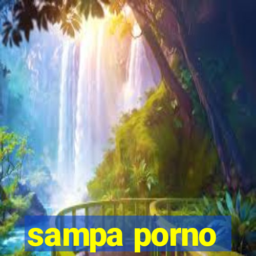 sampa porno