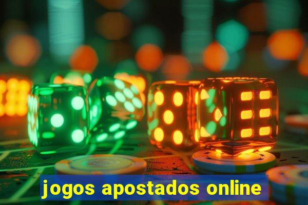 jogos apostados online