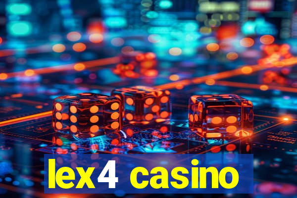 lex4 casino