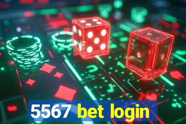 5567 bet login