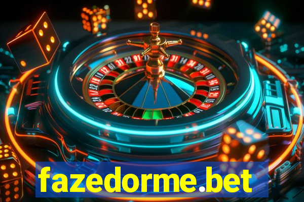 fazedorme.bet